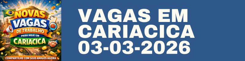 VAGAS EM CARIACICA 03-03-2026